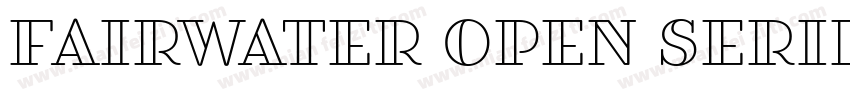 Fairwater Open Serif字体转换